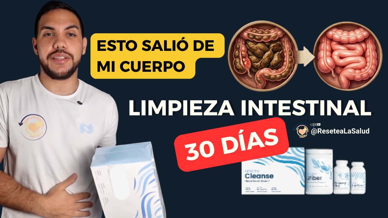 Limpieza intestinal 30 días — testimonio en video del protocolo Cleanse